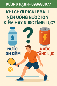 Khi Chơi Pickleball Nên Uống Nước Ion Kiềm Hay Nước Tăng Lực